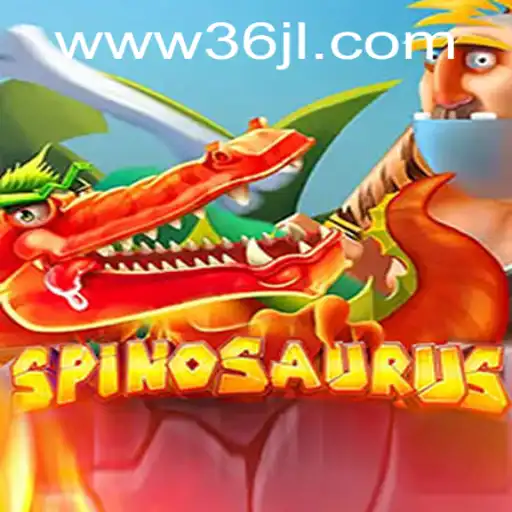 The Exciting World of Spinosaurus on 36JL.COM